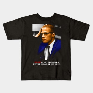 Malcolm X Quotes Kids T-Shirt